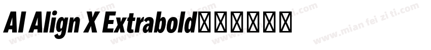 AI Align X Extrabold字体转换
